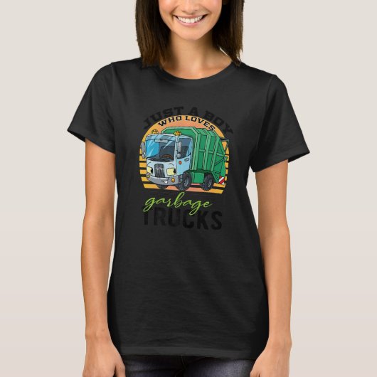 Just a Kid Who Loves Garbage Trucks  Garbage Truck Tシャツ (正面)