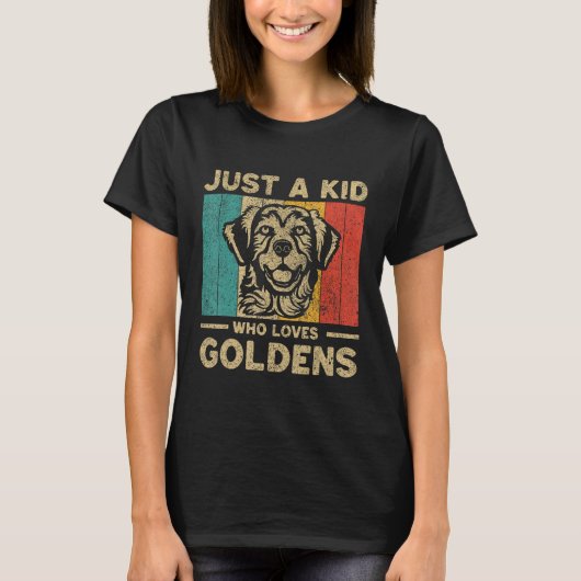 Just A Kid Who Loves Goldens Retro Golden Retrieve Tシャツ (正面)
