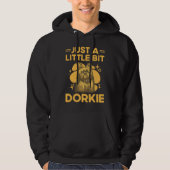 Just a Little Bit Dorkie Funny Yorkshire Terrier H パーカ (正面)