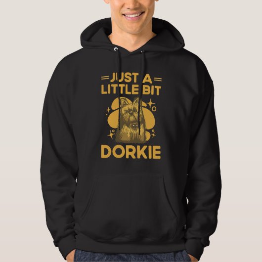 Just a Little Bit Dorkie Funny Yorkshire Terrier H パーカ (正面)