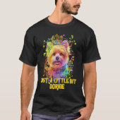 Just a Little Bit Dorkie  Yorkshire Terrier Humor Tシャツ (正面)