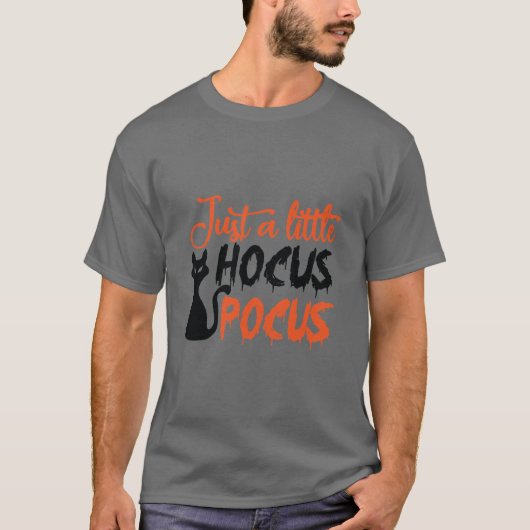 Just A Little Hocus Pocus Halloween T-shirt Tシャツ (正面)