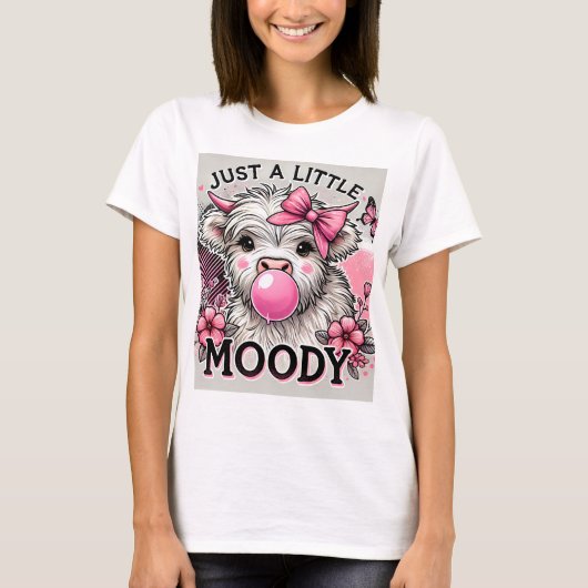 Just A Little Moody Highland Cow Pink Bow Tシャツ (正面)