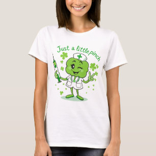 Just a Little Pinch -おもしろい St. Patrick's Day Nurs Tシャツ