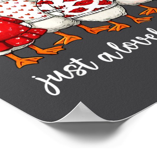 Just A Lovely Goose Cute Silly Goose Valentine's D ポスター (角)