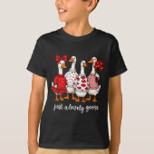 Just A Lovely Goose Cute Silly Goose Valentine's D Tシャツ (正面)