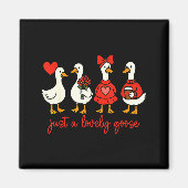 Just A Lovely Goose Valentine Duck Funny Geese Val マグネット (正面)