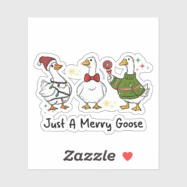 Just A Merry Goose Festive Holiday Design シール