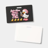 Just a mom trying to keep her ducks in a row バッジ (正面＆裏面)