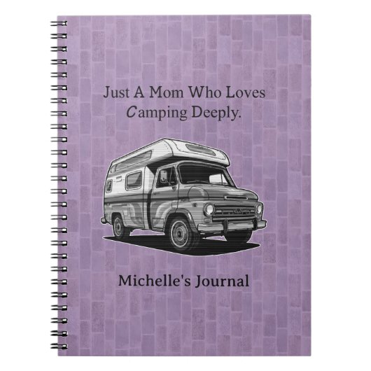 Just A Mom Who Loves Camping Deeply Outdoor Life ノートブック (正面)