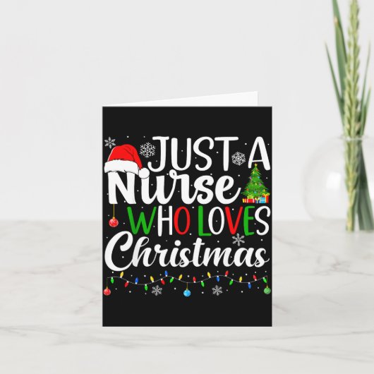 Just A Nurse Who Loves Christmas Rn Nursing Christ カード (正面)