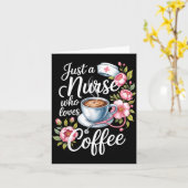 Just A Nurse Who Loves Coffee Funny Nursing Design カード (黄色い花)