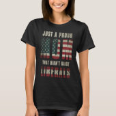 Just A Proud Mom That Didn't Raise Liberals USA Fl Tシャツ (正面)