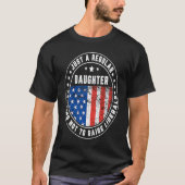Just A Regular Daughter Raise Liberals USA America Tシャツ (正面)
