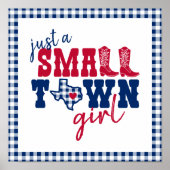 Just a Small Town Girl -テキサス州 ポスター (正面)
