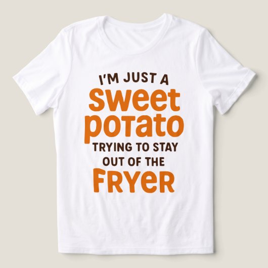Just A Sweet Potato Funny Quote トライブレンドＴシャツ (デザイン正面)