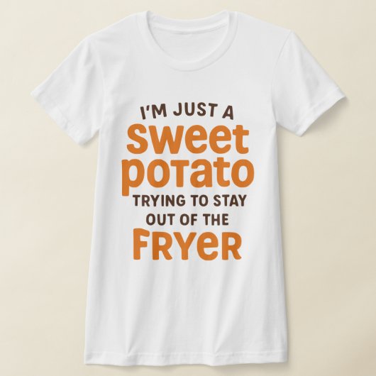 Just A Sweet Potato Funny Quote Tシャツ (レイダウン)