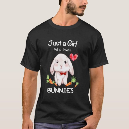 Just A Who Loves Bunnies Bunnies Rabbit Owner Tシャツ (正面)