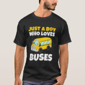 Just A Who Loves Buses Yellow School Bus Tシャツ (正面)