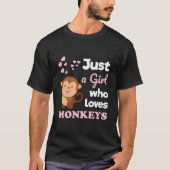 Just A Who Loves Monkeys Monkey Tシャツ (正面)