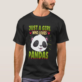 Just A Who Loves Pandas Panda Tシャツ