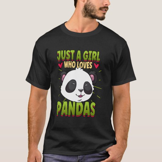 Just A Who Loves Pandas Panda Tシャツ (正面)