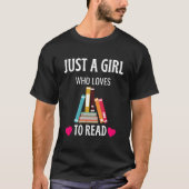 Just A Who Loves To Read Book Worm Tシャツ (正面)