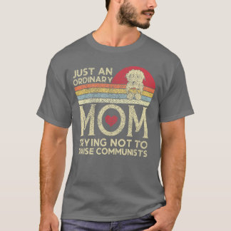 Just An Ordinary Mamarying Noto Raise Communists M Tシャツ
