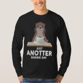 just another boring day otter tシャツ (正面)