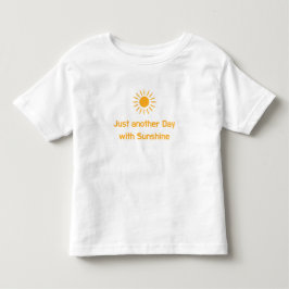 Just another Day with Sunshine トドラーTシャツ