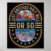 Just Another Half Mile Or So  ポスター (正面)