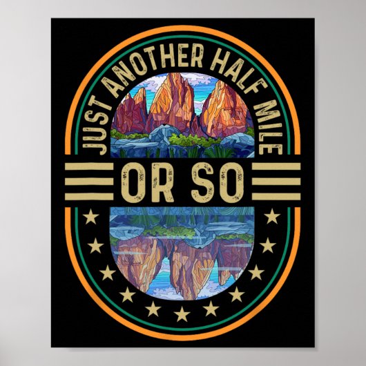 Just Another Half Mile Or So  ポスター (正面)