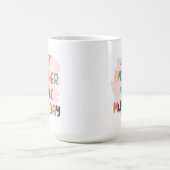 Just another manic mum-day mug, mother's day gift コーヒーマグカップ (中央)