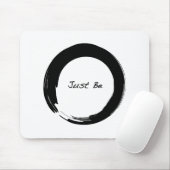「Just Be」と禅のシンボル マウスパッド (マウス)