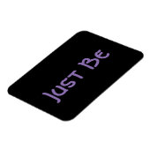 "Just Be"フレーズラベンダーレタリング マグネット (左側)