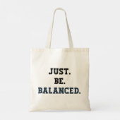 Just Be Balanced – 会計士 – マインドフルネス トートバッグ (裏面)