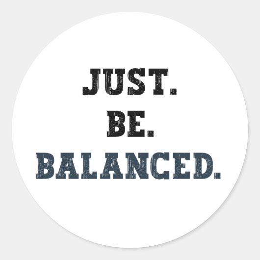 Just Be Balanced – 会計士 – マインドフルネス ラウンドシール (正面)