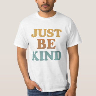 JUST BE KIND レトロTシャツ Tシャツ