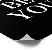 Just Be Youやる気を起こさせる引用文 ポスター (角)