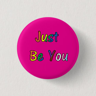 Just Be You 缶バッジ