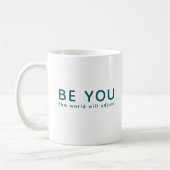 Just Be You 072 Inspirational Motivational Quote  コーヒーマグカップ (左)