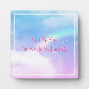 Just Be You Magic Pastel Clouds and a Rainbow フォトプラーク