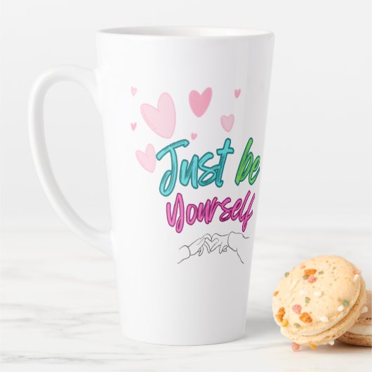 "Just be yourself mug" - best for gift カフェラテマグ (インサイチュ)