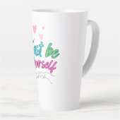 "Just be yourself mug" - best for gift カフェラテマグ (右アングル)