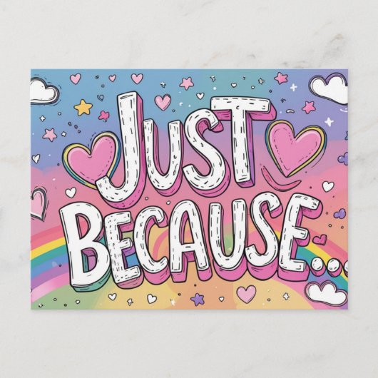 Just Because – Thinking of You Postcard ポストカード (正面)