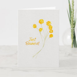 Just Because Yellow Billy Buttons Watercolor カード