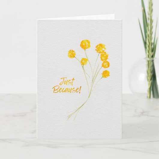 Just Because Yellow Billy Buttons Watercolor カード (正面)