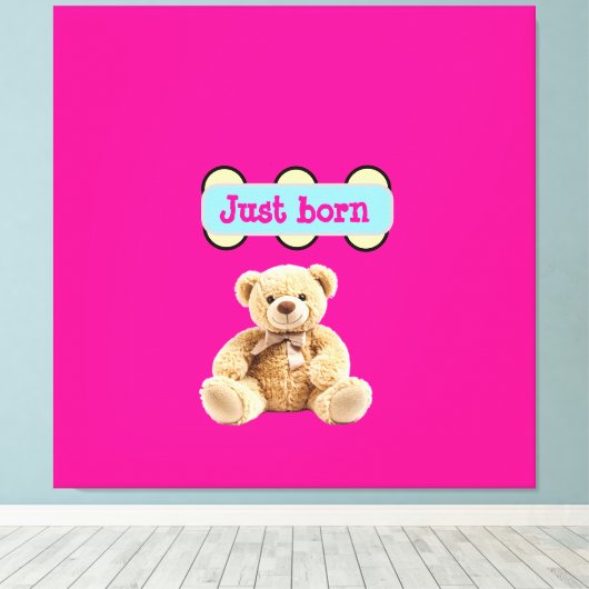 Just Born テディベアデザイン キャンバスプリント (インサイチュ (ウッドフロア))
