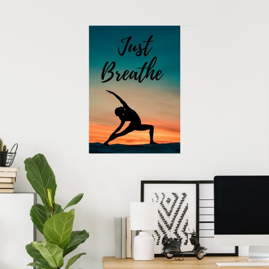 Just Break - Yoga Poster ポスター (ホームオフィス)