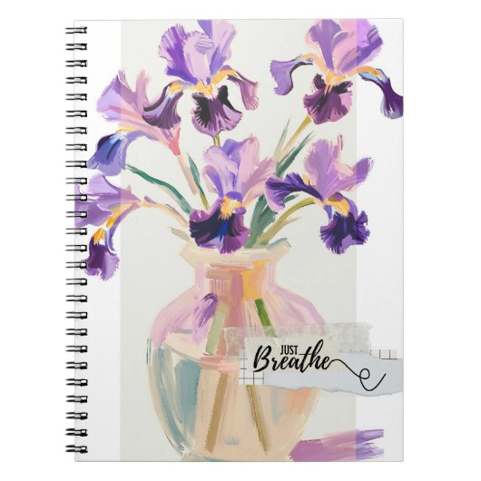 "Just Breathe" 紫色のアイリスノート ノートブック (正面)